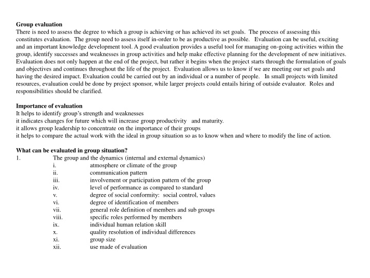 group evaluation there is need to assess