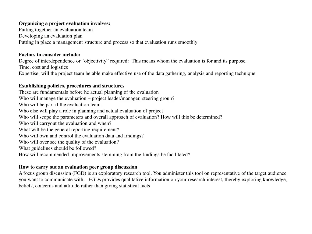 organizing a project evaluation involves putting