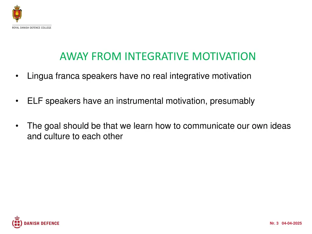 away from integrative motivation