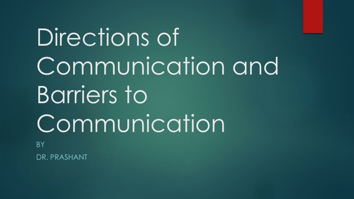 directions of communication and barriers