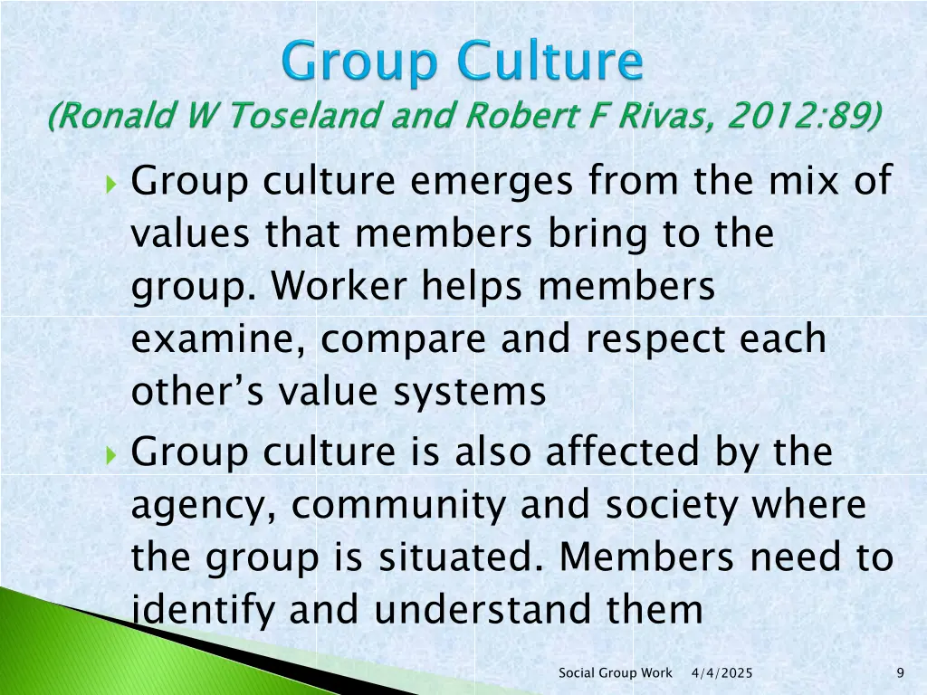 group culture emerges from the mix of values that