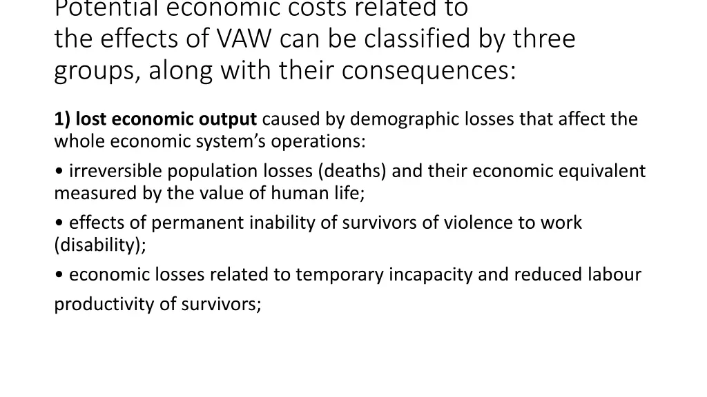 potential economic costs related to the effects