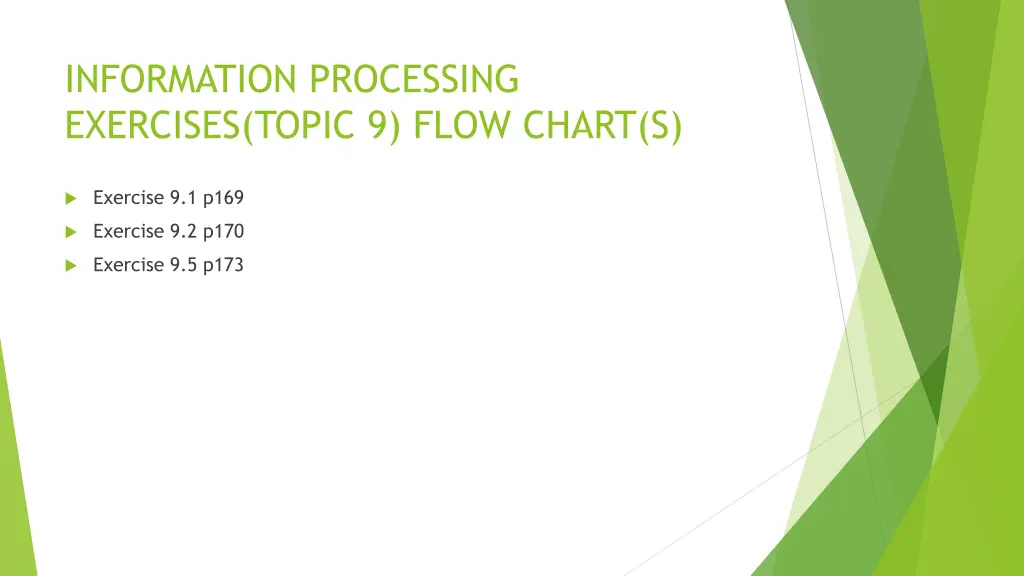 information processing exercises topic 9 flow