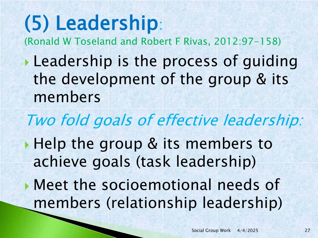 5 leadership ronald w toseland and robert f rivas