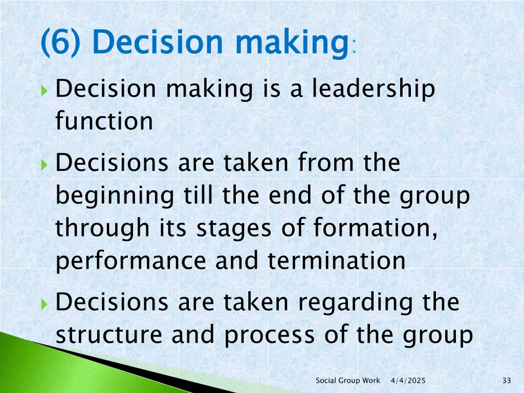 6 decision making decision making is a leadership