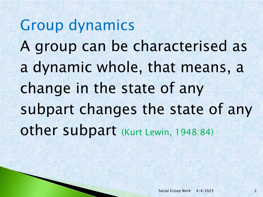 group dynamics a group can be characterised