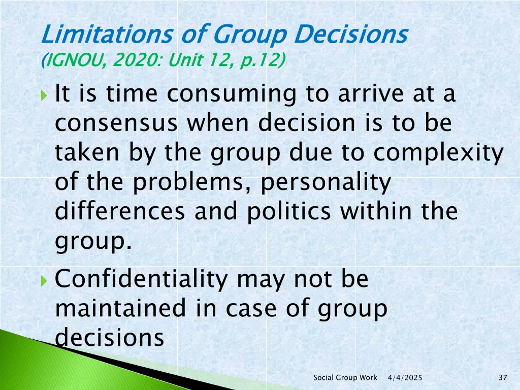 limitations of group decisions ignou 2020 unit