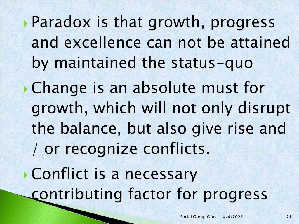 paradox is that growth progress and excellence