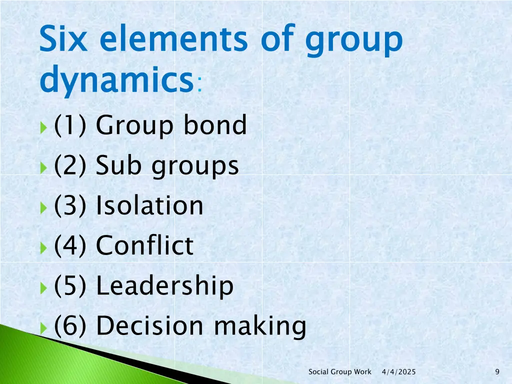six elements of group dynamics 1 group bond
