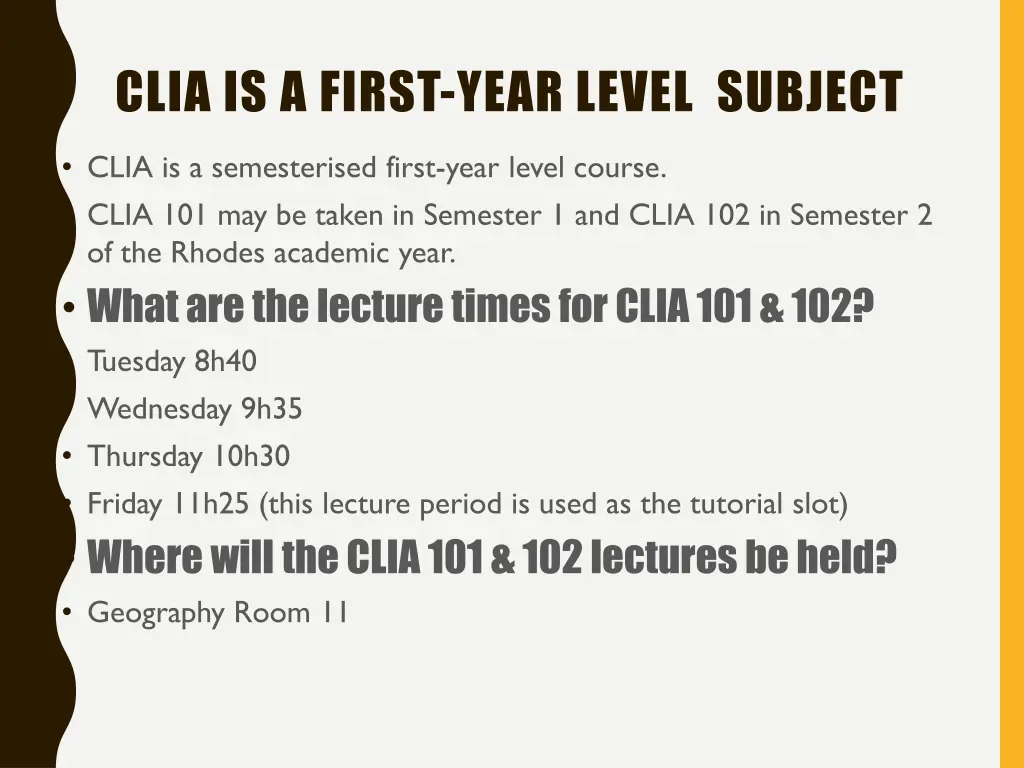 clia is a first year level subject