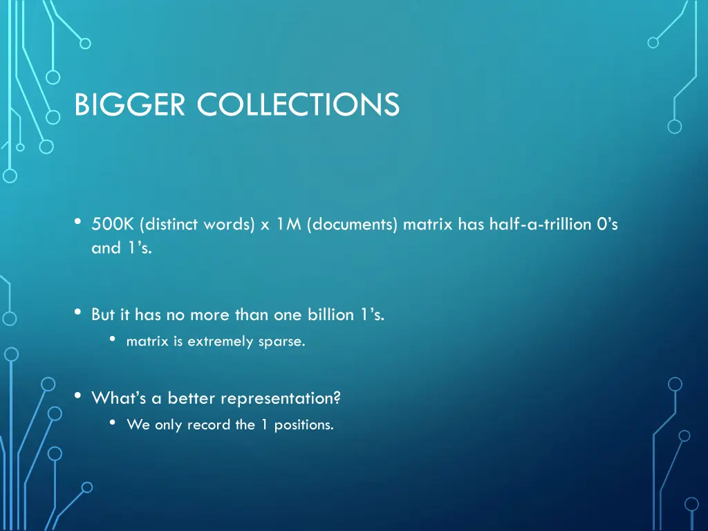 bigger collections
