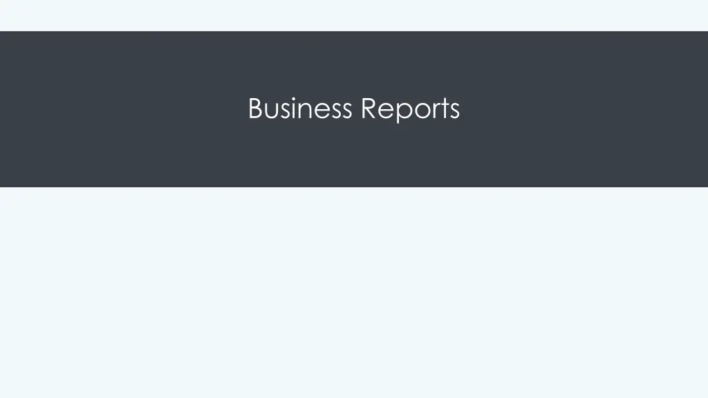 business reports