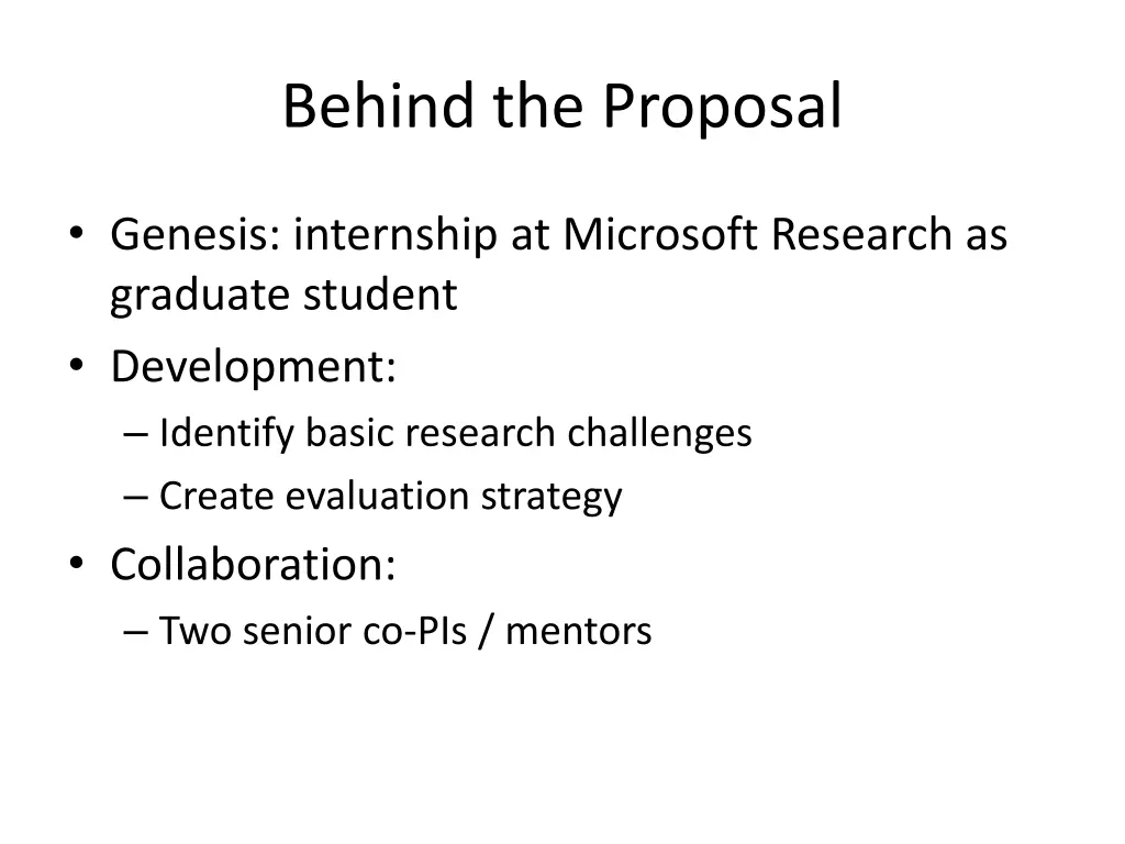 behind the proposal