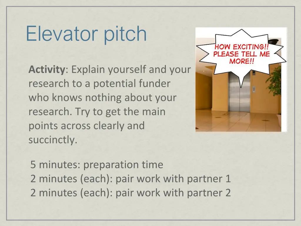 elevator pitch