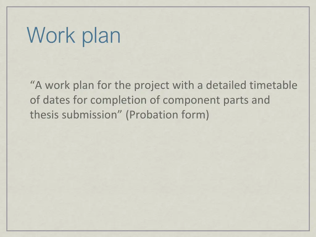work plan