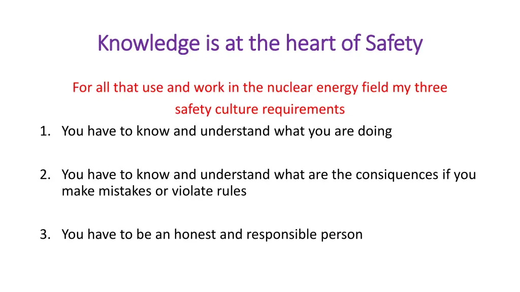 knowledge is at the heart of safety knowledge