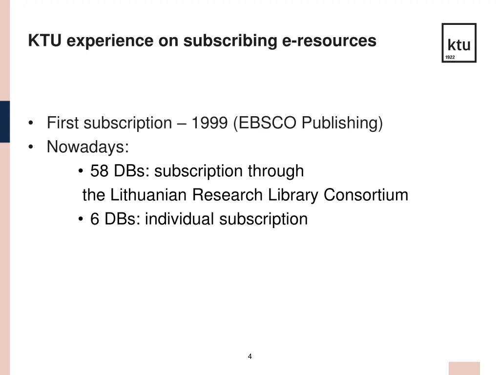 ktu experience on subscribing e resources