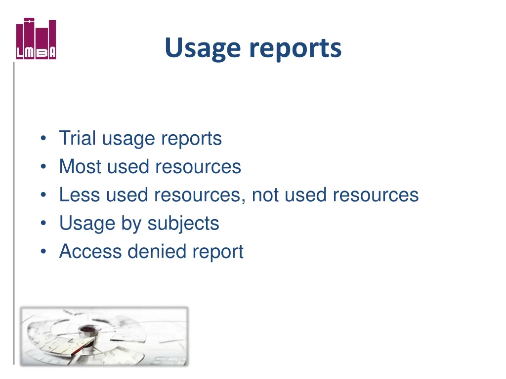 usage reports