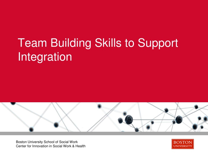 team building skills to support integration