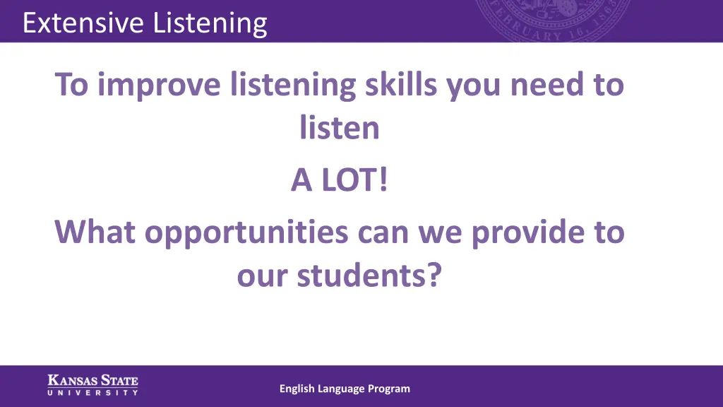 extensive listening