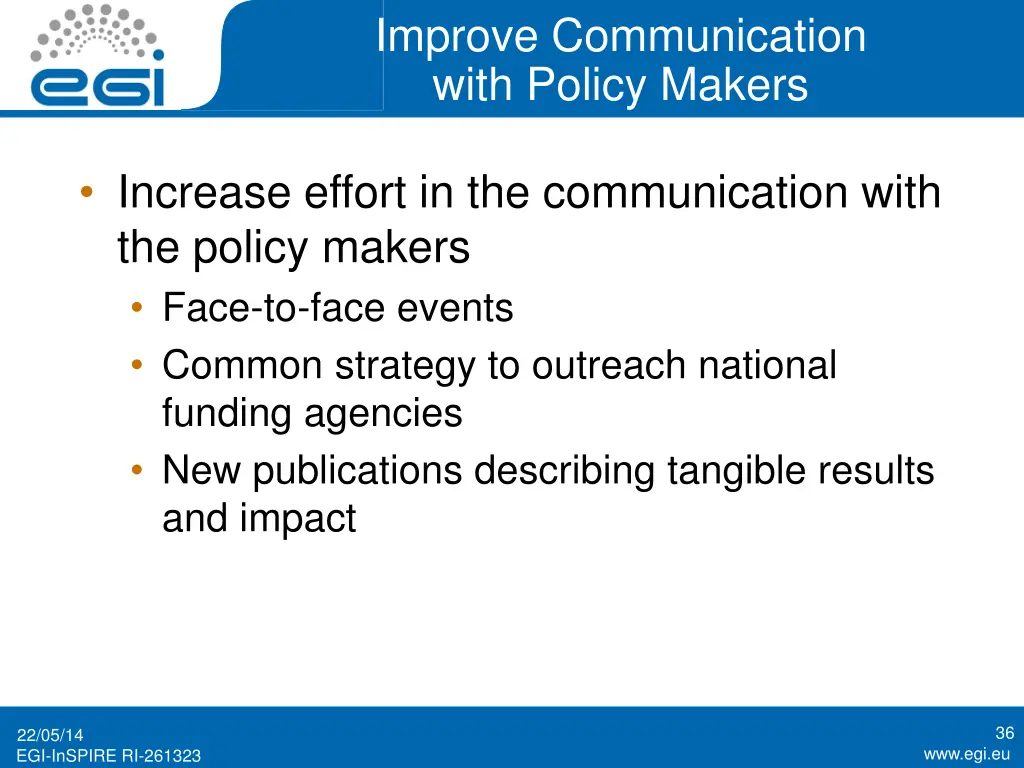 improve communication with policy makers