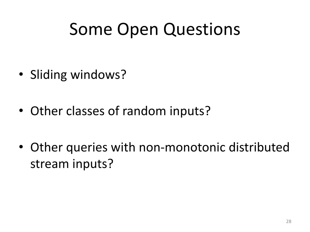 some open questions