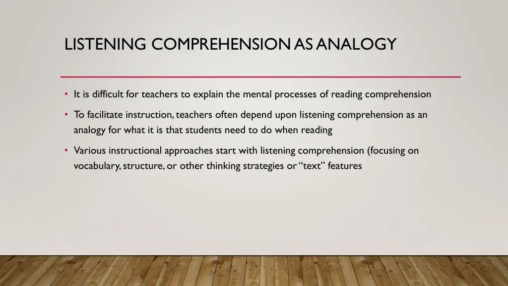 listening comprehension as analogy
