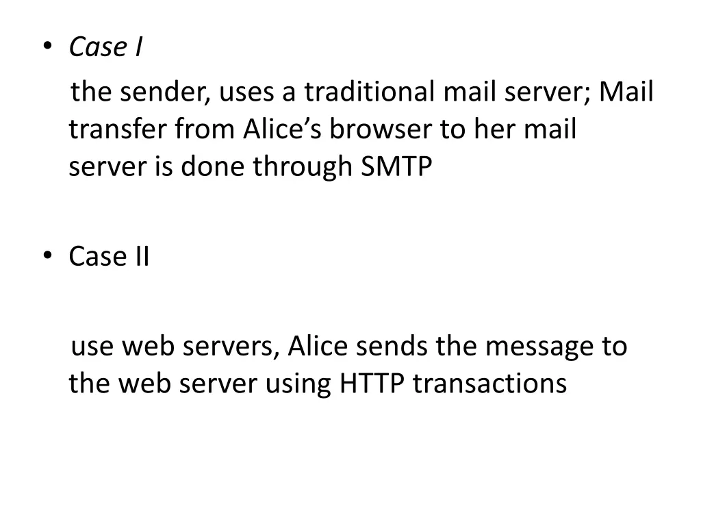 case i the sender uses a traditional mail server