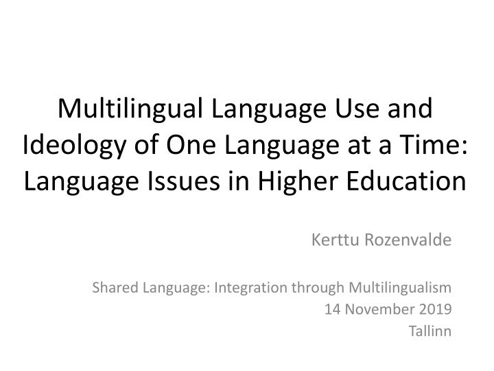 multilingual language use and ideology