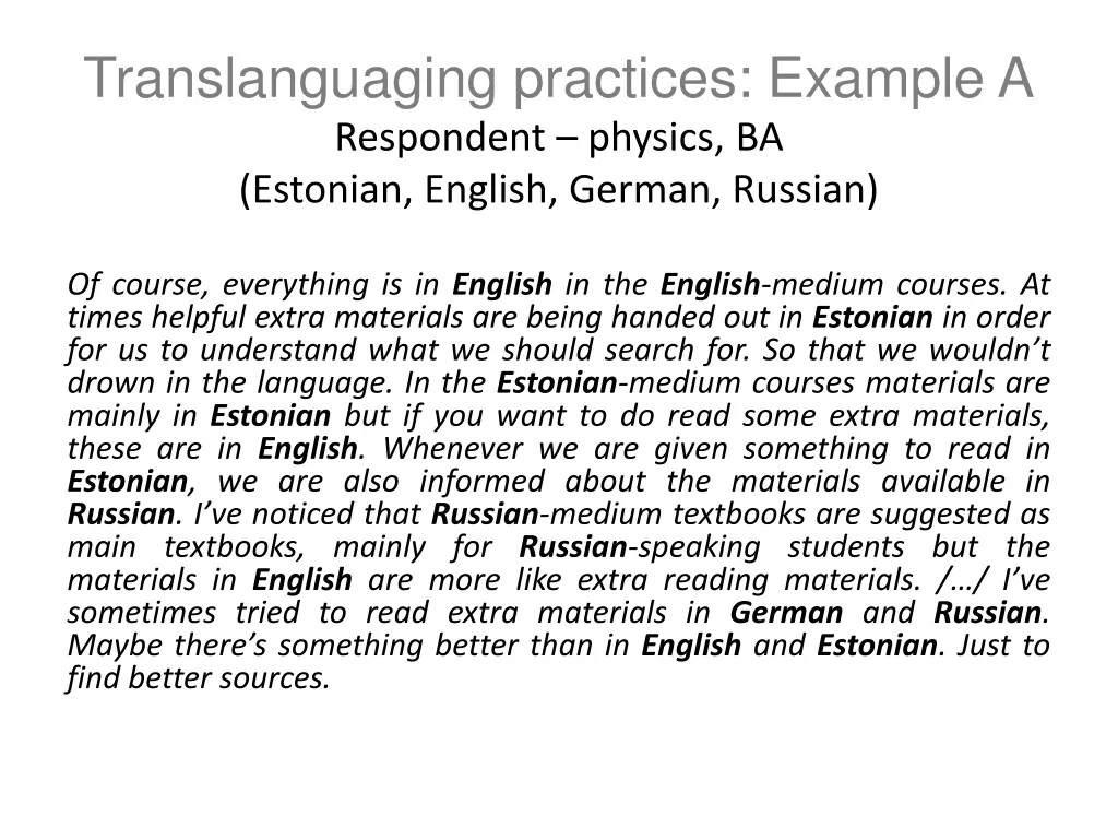 translanguaging practices example a respondent