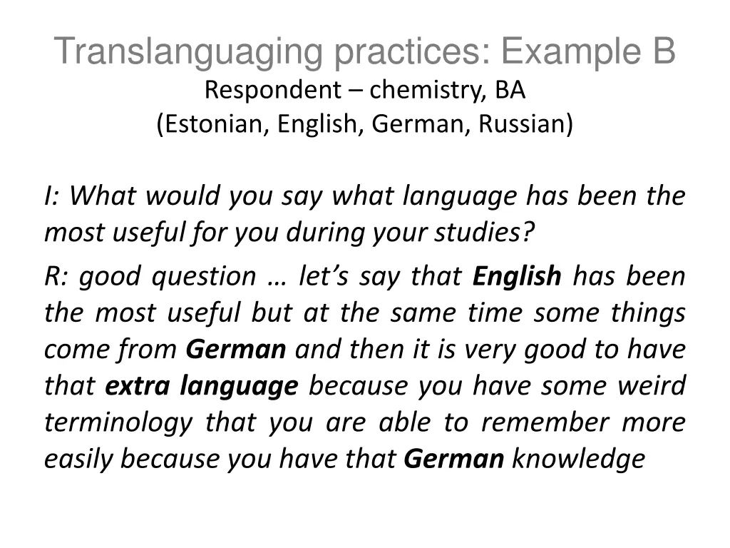 translanguaging practices example b respondent
