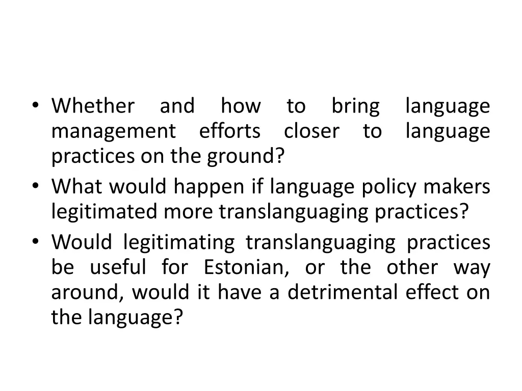 whether management practices on the ground what