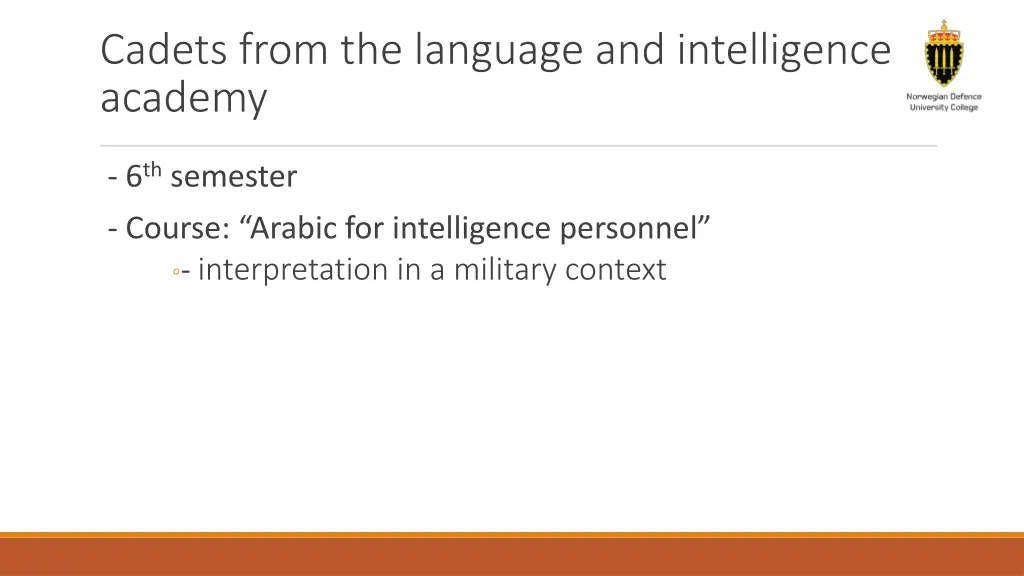 cadets from the language and intelligence academy