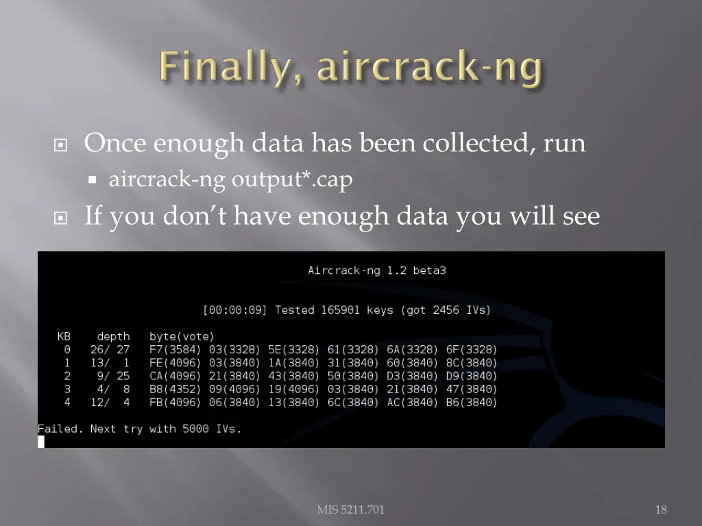 once enough data has been collected run aircrack