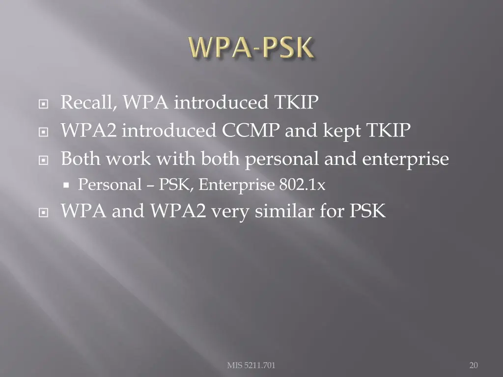 recall wpa introduced tkip wpa2 introduced ccmp