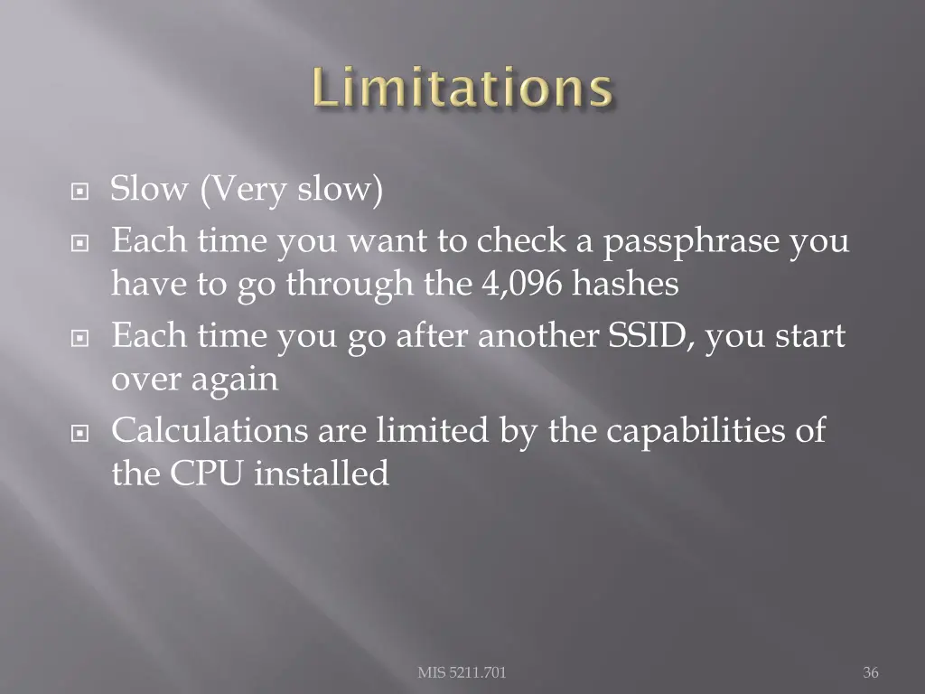slow very slow each time you want to check