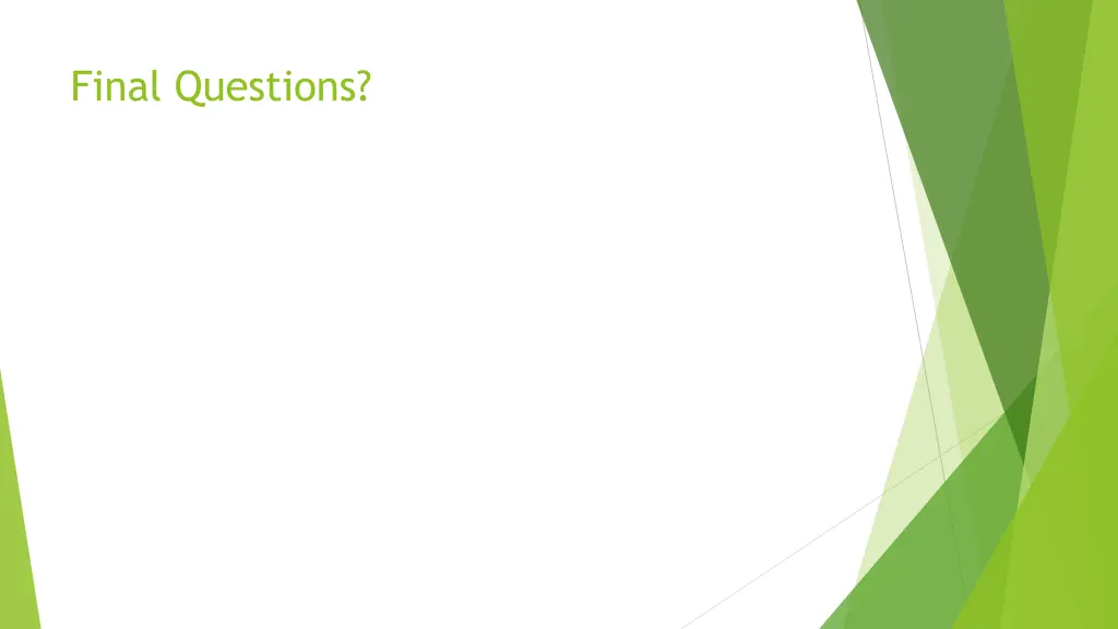 final questions