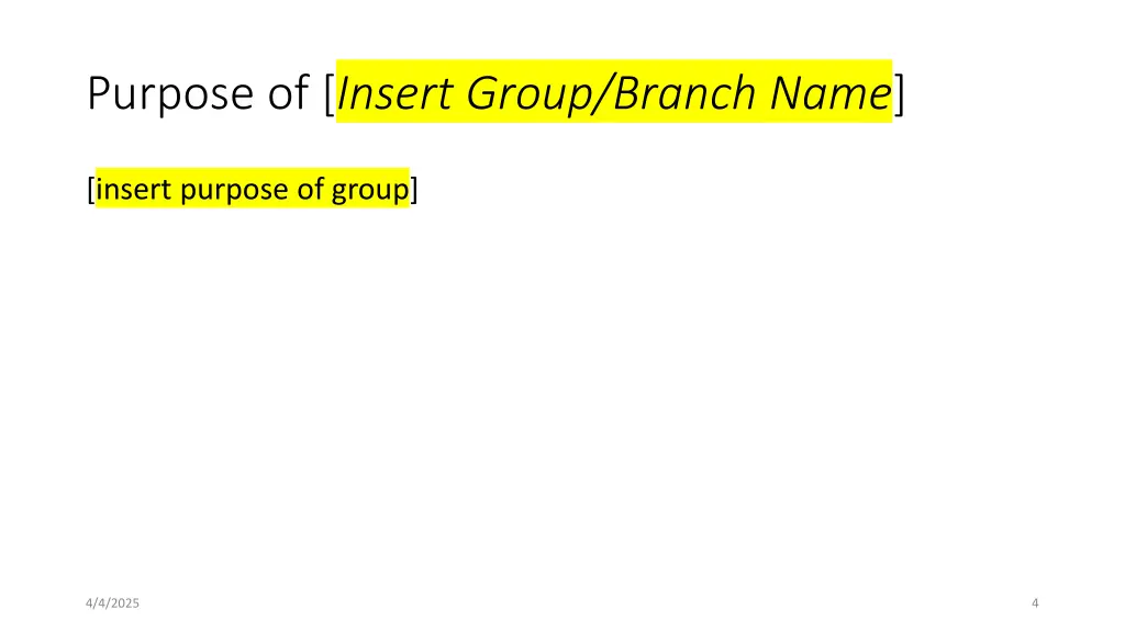 purpose of insert group branch name