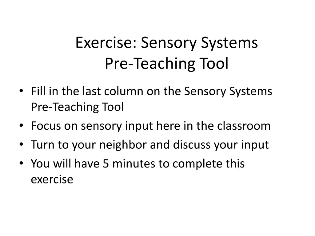 exercise sensory systems pre teaching tool