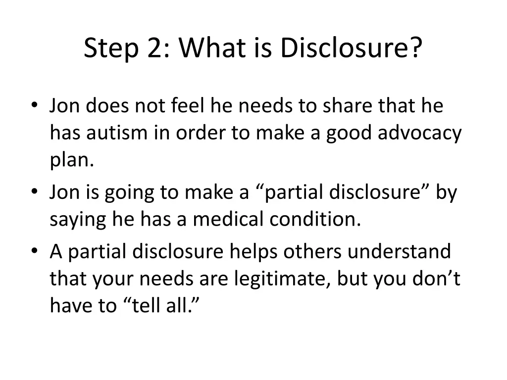 step 2 what is disclosure