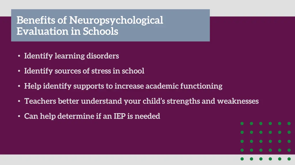 benefits of neuropsychological evaluation 1