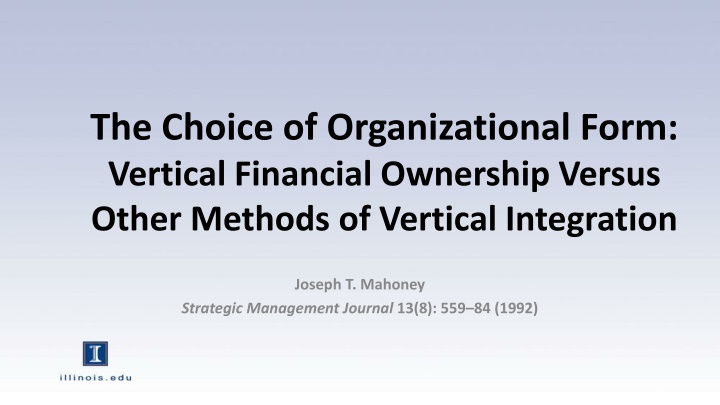 the choice of organizational form vertical