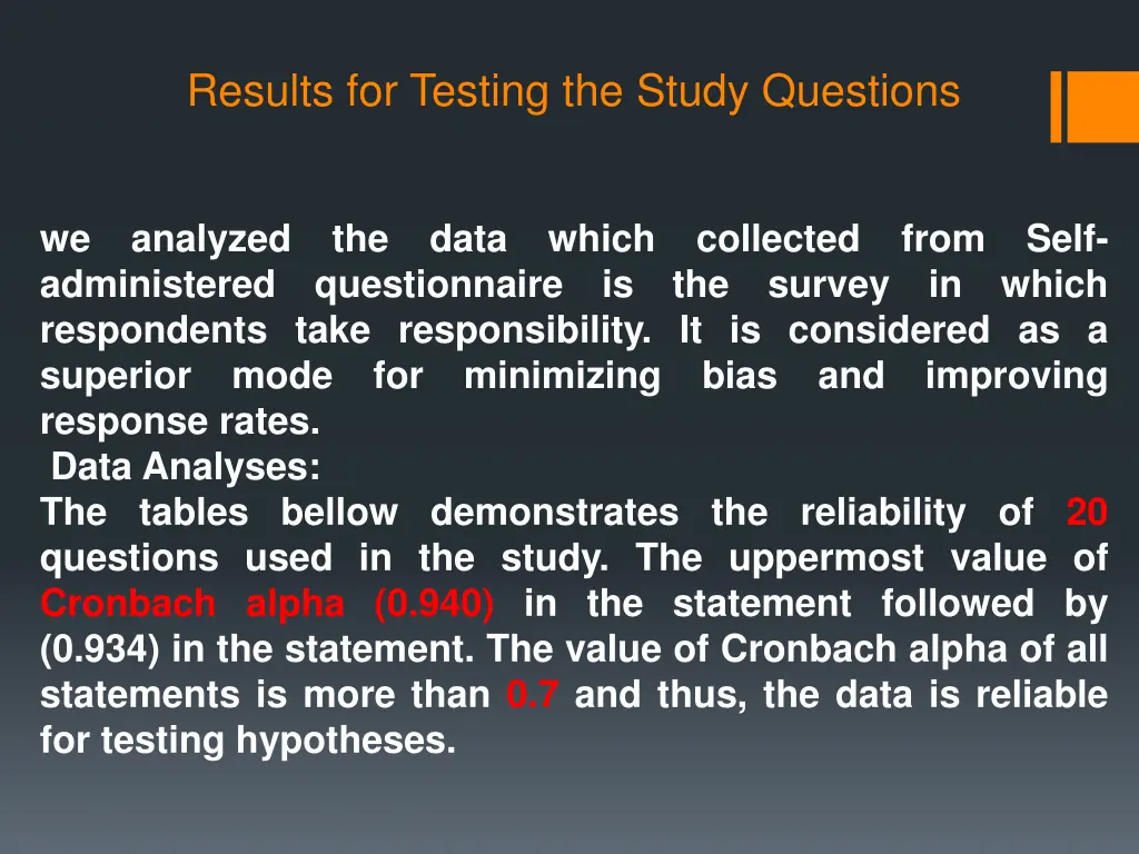 results for testing the study questions