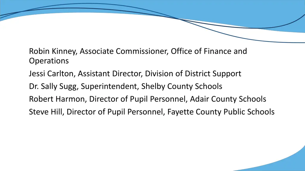 robin kinney associate commissioner office