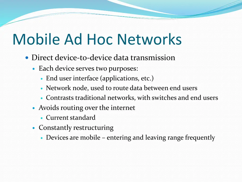 mobile ad hoc networks