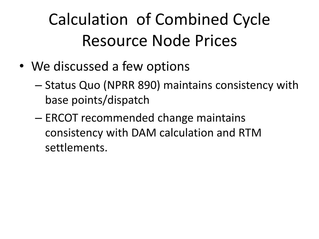 calculation of combined cycle resource node prices