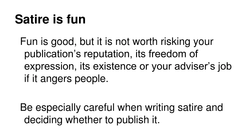satire is fun