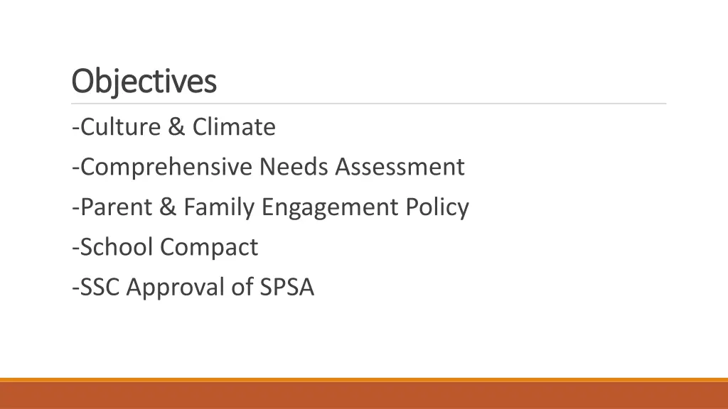 objectives objectives culture climate