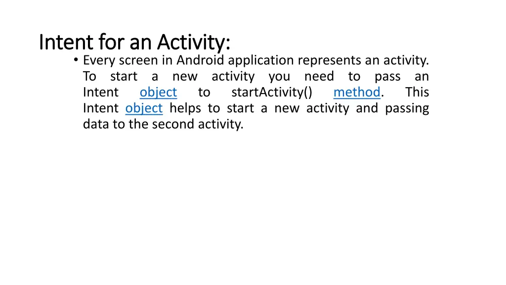 intent for an activity intent for an activity
