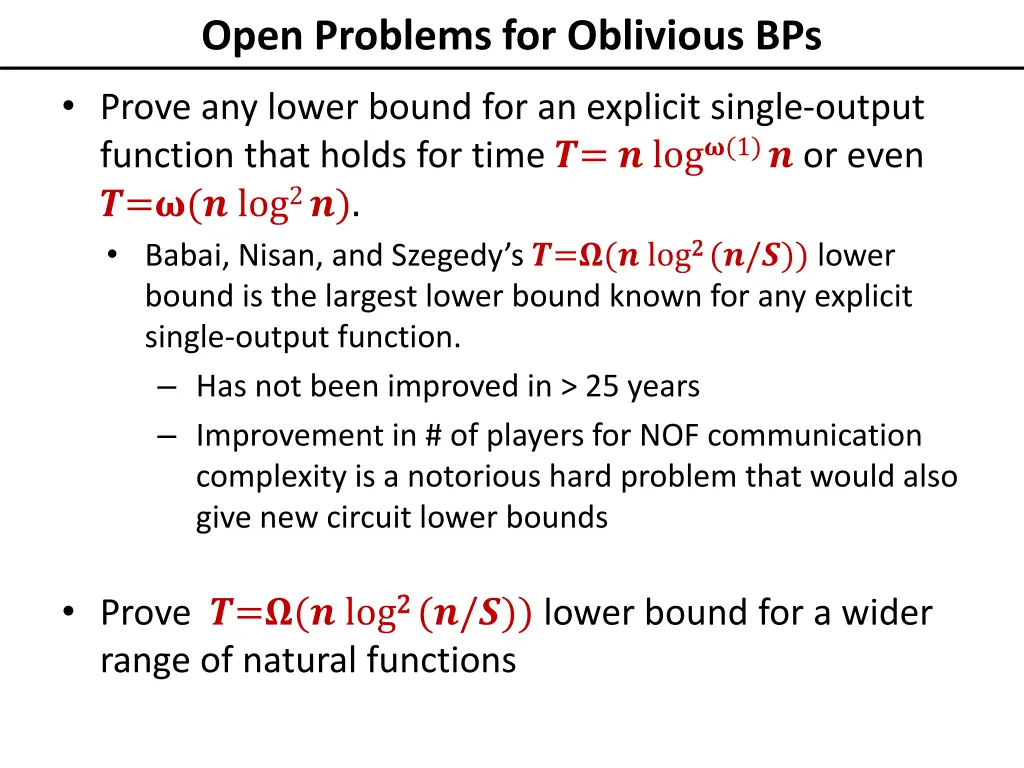 open problems for oblivious bps